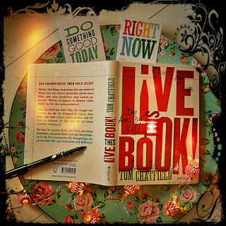 [Rezension] Live this book von Tom Chatfield